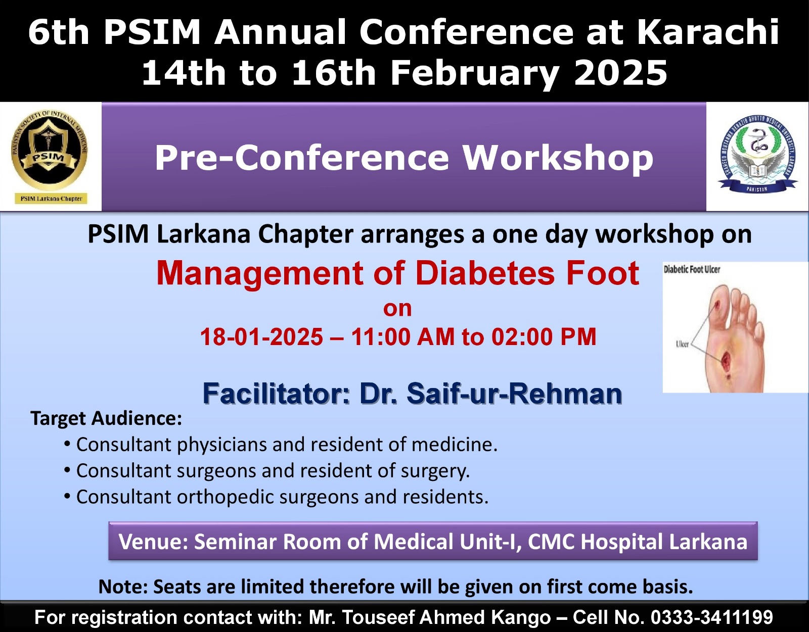 Management of Daibetes Foot Workshop by PSIM Larkana Chapter Management of Daibetes Foot Workshop by PSIM Larkana Chapter
